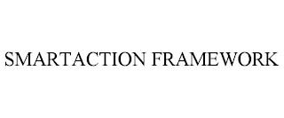 SMARTACTION FRAMEWORK trademark