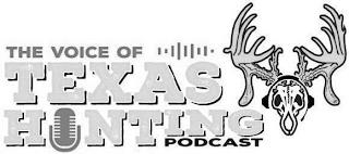 THE VOICE OF TEXAS HUNTING PODCAST trademark