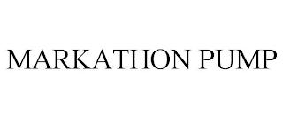 MARKATHON PUMP trademark