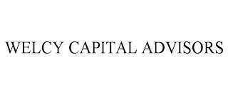 WELCY CAPITAL ADVISORS trademark