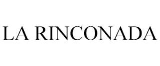 LA RINCONADA trademark