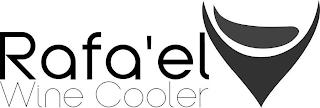 RAFA'EL WINE COOLER trademark