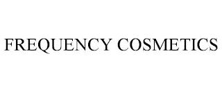 FREQUENCY COSMETICS trademark