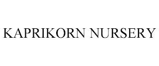 KAPRIKORN NURSERY trademark