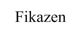 FIKAZEN trademark