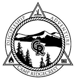 CR CAMP RIDGECREST DISCIPLESHIP ADVENTURE trademark