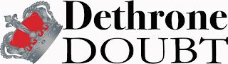 DETHRONE DOUBT trademark