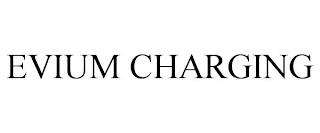 EVIUM CHARGING trademark