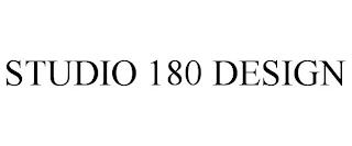 STUDIO 180 DESIGN trademark