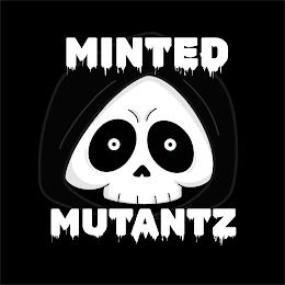 MINTED MUTANTZ trademark