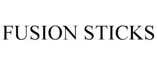 FUSION STICKS trademark