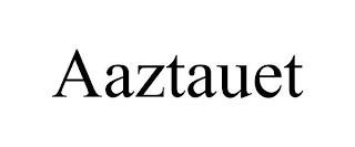 AAZTAUET trademark