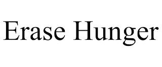 ERASE HUNGER trademark