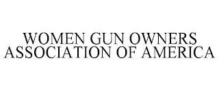 WOMEN GUN OWNERS ASSOCIATION OF AMERICA trademark