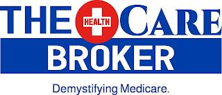 THE HEALTH CARE BROKER DEMYSTIFYING MEDICARE. trademark