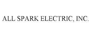 ALL SPARK ELECTRIC, INC. trademark