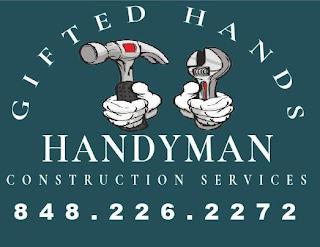 GIFTED HANDS HANDYMAN CONSTRUCTION SERVICES 848.226.2272 trademark