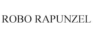 ROBO RAPUNZEL trademark