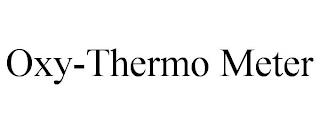 OXY-THERMO METER trademark