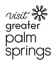 VISIT GREATER PALM SPRINGS trademark