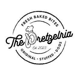 THE PRETZELRIA FRESH BAKED BITES ORIGINAL STUFFED DOGS EST. 2023 trademark