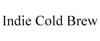 INDIE COLD BREW trademark