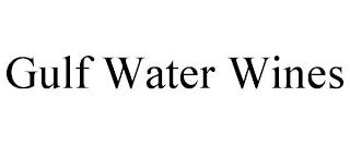 GULF WATER WINES trademark