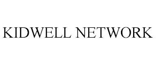 KIDWELL NETWORK trademark