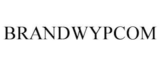 BRANDWYPCOM trademark