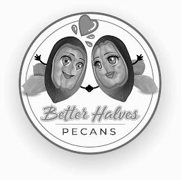 BETTER HALVES PECANS trademark