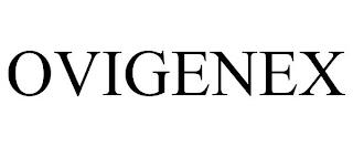 OVIGENEX trademark