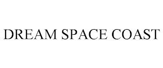 DREAM SPACE COAST trademark