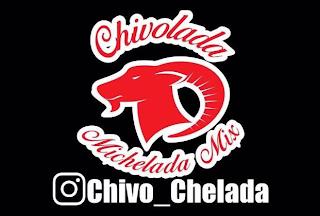 CHIVOLADA MICHELADA MIX CHIVO__CHELATA trademark