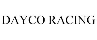 DAYCO RACING trademark