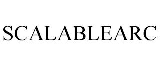 SCALABLEARC trademark