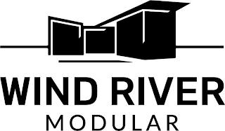 WIND RIVER MODULAR trademark