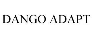 DANGO ADAPT trademark