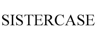 SISTERCASE trademark