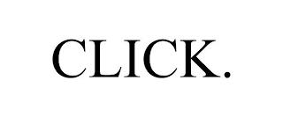 CLICK. trademark