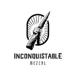 INCONQUISTABLE MEZCAL trademark