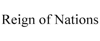 REIGN OF NATIONS trademark