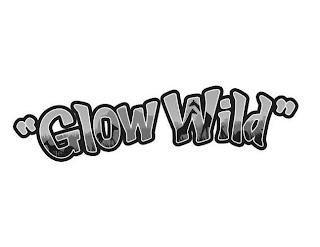 "GLOW WILD" trademark