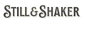 STILL & SHAKER trademark