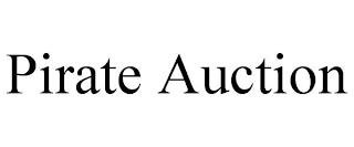 PIRATE AUCTION trademark