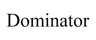 DOMINATOR trademark