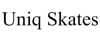 UNIQ SKATES trademark