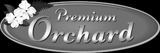 PREMIUM ORCHARD trademark