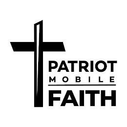 PATRIOT MOBILE FAITH trademark