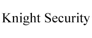 KNIGHT SECURITY trademark