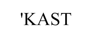 'KAST trademark